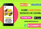 Home nursing services in chennai